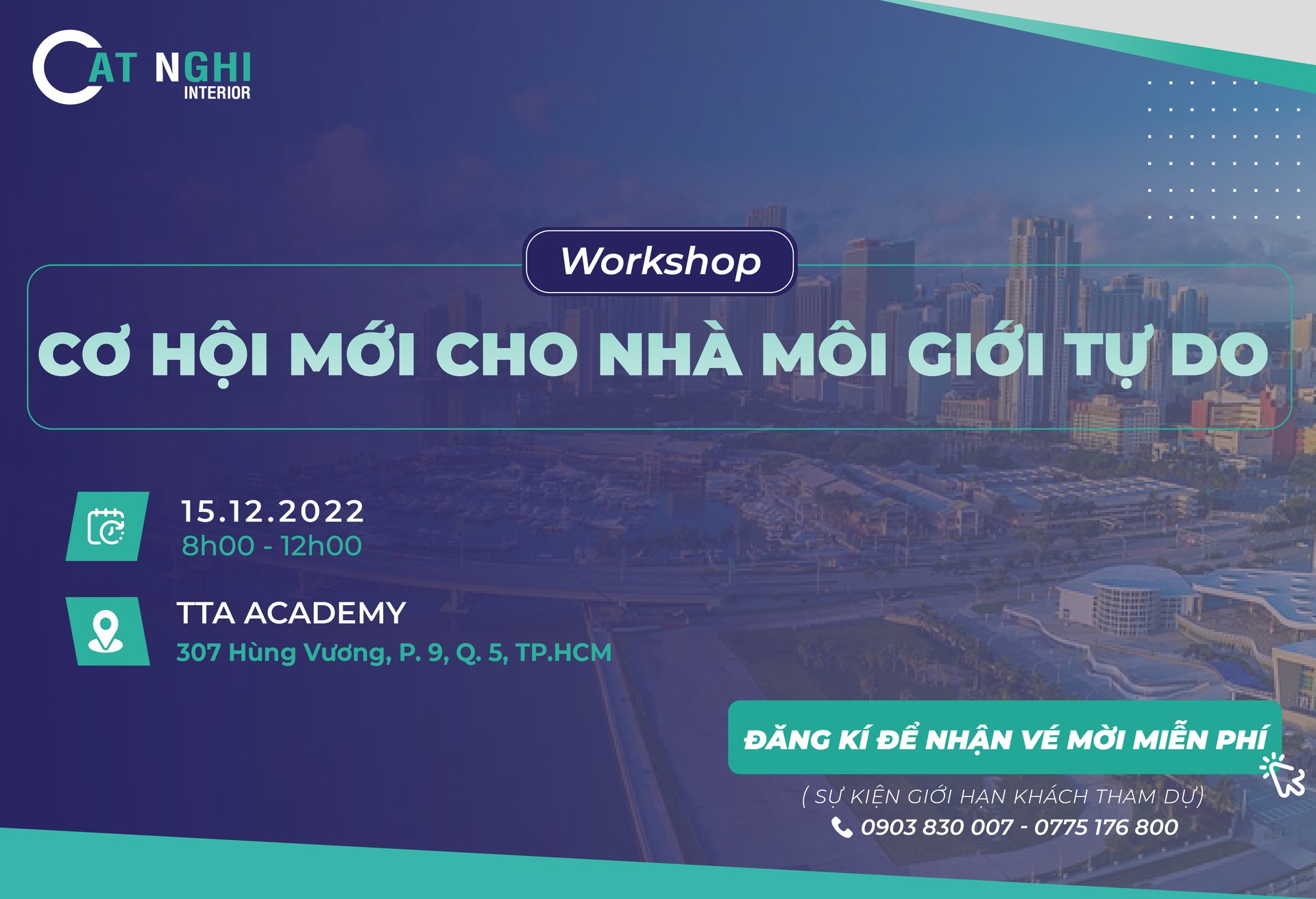 WORKSHOP: CƠ HỘI HỢP TÁC - PHÁT TRIỂN CHO NHÀ MÔI GIỚI TỰ DO